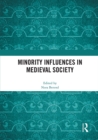 Minority Influences in Medieval Society - eBook