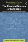 The Commodification of Language : Conceptual Concerns and Empirical Manifestations - eBook