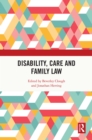 Disability, Care and Family Law - eBook