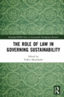 The Role of Law in Governing Sustainability - eBook