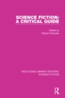 Science Fiction: A Critical Guide - eBook