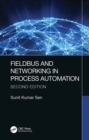 Fieldbus and Networking in Process Automation - eBook