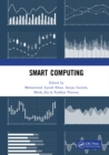 Smart Computing : Proceedings of the 1st International Conference on Smart Machine Intelligence and Real-Time Computing (SmartCom 2020), 26-27 June 2020, Pauri, Garhwal, Uttarakhand, India - eBook