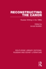 Reconstructing the Canon : Russian Writing in the 1980s - eBook