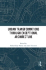 Urban Transformations through Exceptional Architecture - eBook