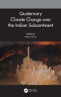 Quaternary Climate Change over the Indian Subcontinent - eBook