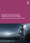 Warm-up in Football : Optimize Performance and Avoid Injuries - eBook