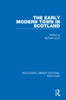 The Early Modern Town in Scotland - eBook