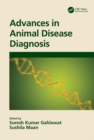 Advances in Animal Disease Diagnosis - eBook