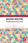Building Abolition : Decarceration and Social Justice - eBook