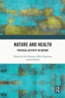 Nature and Health : Physical Activity in Nature - eBook