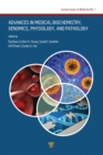 Advances in Medical Biochemistry, Genomics, Physiology, and Pathology - eBook