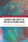 Security and Safety in the Era of Global Risks - eBook