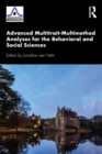 Advanced Multitrait-Multimethod Analyses for the Behavioral and Social Sciences - eBook