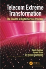 Telecom Extreme Transformation : The Road to a Digital Service Provider - eBook