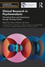 Clinical Research in Psychoanalysis : Theoretical Basis and Experiences through Working Parties - eBook