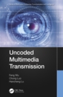 Uncoded Multimedia Transmission - eBook