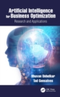 Artificial Intelligence for Business Optimization : Research and Applications - eBook