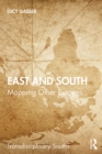 East and South : Mapping Other Europes - eBook