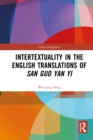 Intertextuality in the English Translations of San Guo Yan Yi - eBook