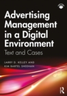 Advertising Management in a Digital Environment : Text and Cases - eBook