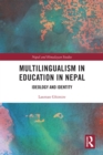 Multilingualism in Education in Nepal : Ideology and Identity - eBook