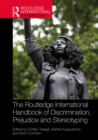 The Routledge International Handbook of Discrimination, Prejudice and Stereotyping - eBook