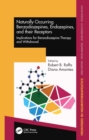 Naturally Occurring Benzodiazepines, Endozepines, and their Receptors : Implications for Benzodiazepine Therapy and Withdrawal - eBook