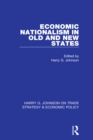 Economic Nationalism in Old and New States - eBook