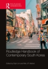 Routledge Handbook of Contemporary South Korea - eBook