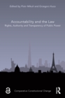 Accountability and the Law : Rights, Authority and Transparency of Public Power - eBook