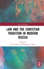 Law and the Christian Tradition in Modern Russia - eBook
