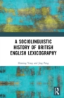 A Sociolinguistic History of British English Lexicography - eBook