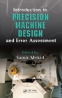 Introduction to Precision Machine Design and Error Assessment - eBook