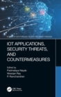 IoT Applications, Security Threats, and Countermeasures - eBook