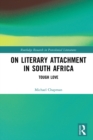 On Literary Attachment in South Africa : Tough Love - eBook