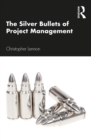 The Silver Bullets of Project Management - eBook