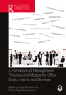 A Handbook of Management Theories and Models for Office Environments and Services - eBook