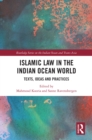 Islamic Law in the Indian Ocean World : Texts, Ideas and Practices - eBook
