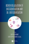 Redox Regulation of Differentiation and De-differentiation - eBook