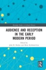 Audience and Reception in the Early Modern Period - eBook