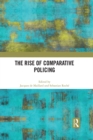 The Rise of Comparative Policing - eBook