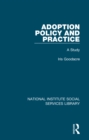 Adoption Policy and Practice : A Study - eBook