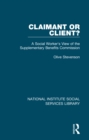 Claimant or Client? : A Social Worker's View of the Supplementary Benefits Commission - eBook