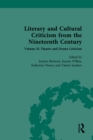 Literary and Cultural Criticism from the Nineteenth Century : Volume II: Theatre and Drama Criticism - eBook