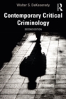 Contemporary Critical Criminology - eBook