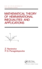 Mathematical Theory of Hemivariational Inequalities and Applications - eBook