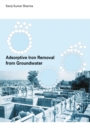 Adsorptive Iron Removal from Groundwater - eBook