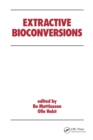 Extractive Bioconversions - eBook