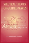 Spectral Theory of Guided Waves - eBook